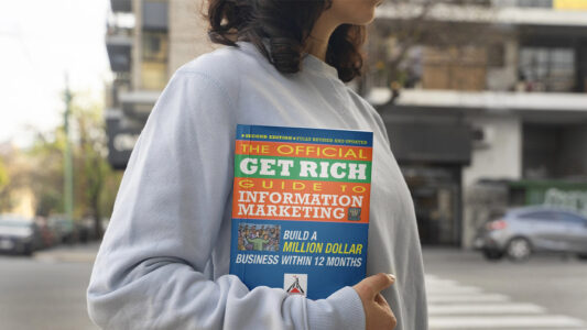 The Official Get Rich Guide to Information Marketing Book Summary