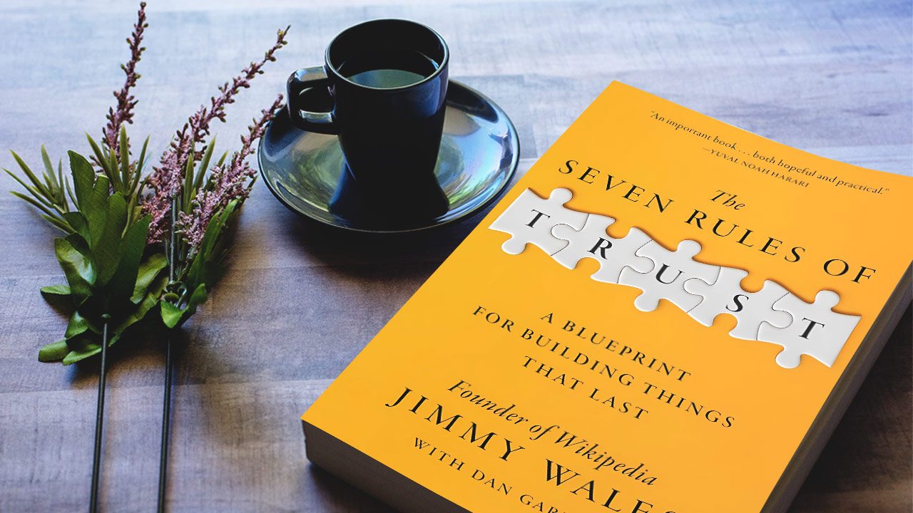 7RulesofTrustBook The Seven Rules of Trust Book Summary